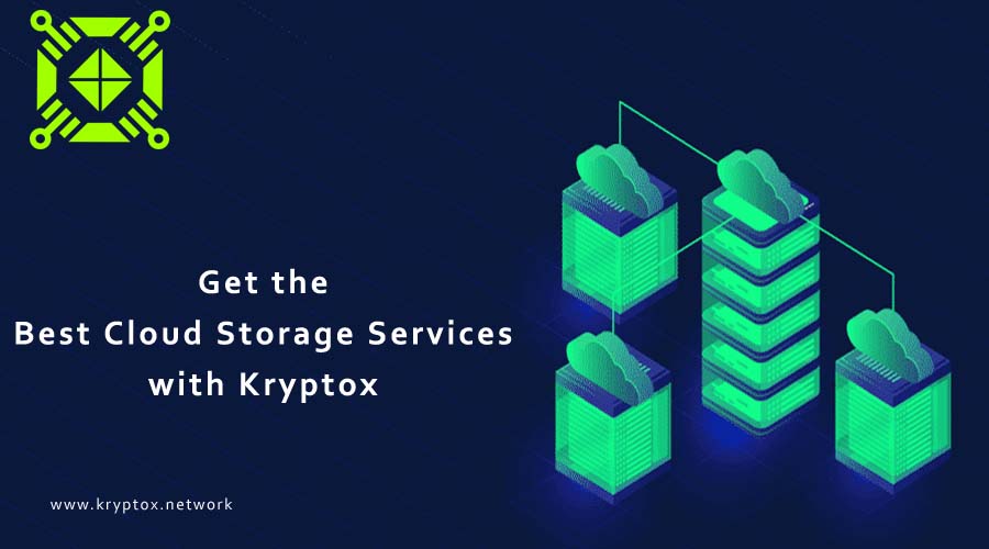Get the Best Cloud Storage Services with Kryptox